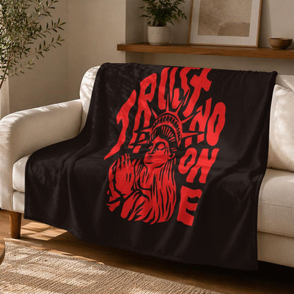 "Trust No One" Gram Flannel Blanket Printed in Canada|280GSM