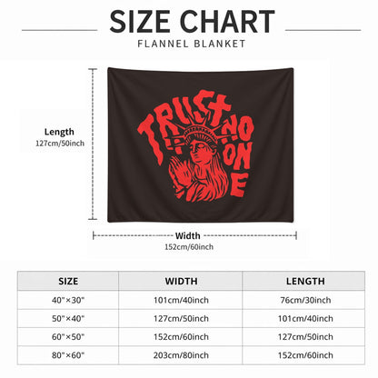 "Trust No One" Gram Flannel Blanket Printed in Canada|280GSM