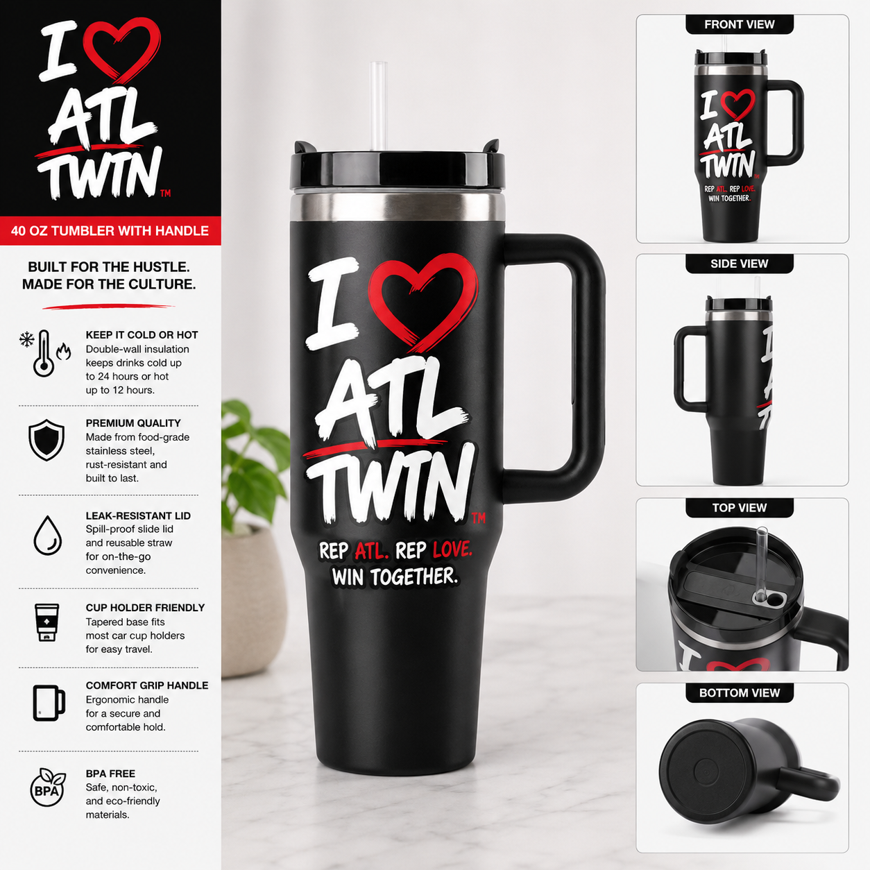 "I Love ATL TWIN" 40 oz Tumbler with Handle